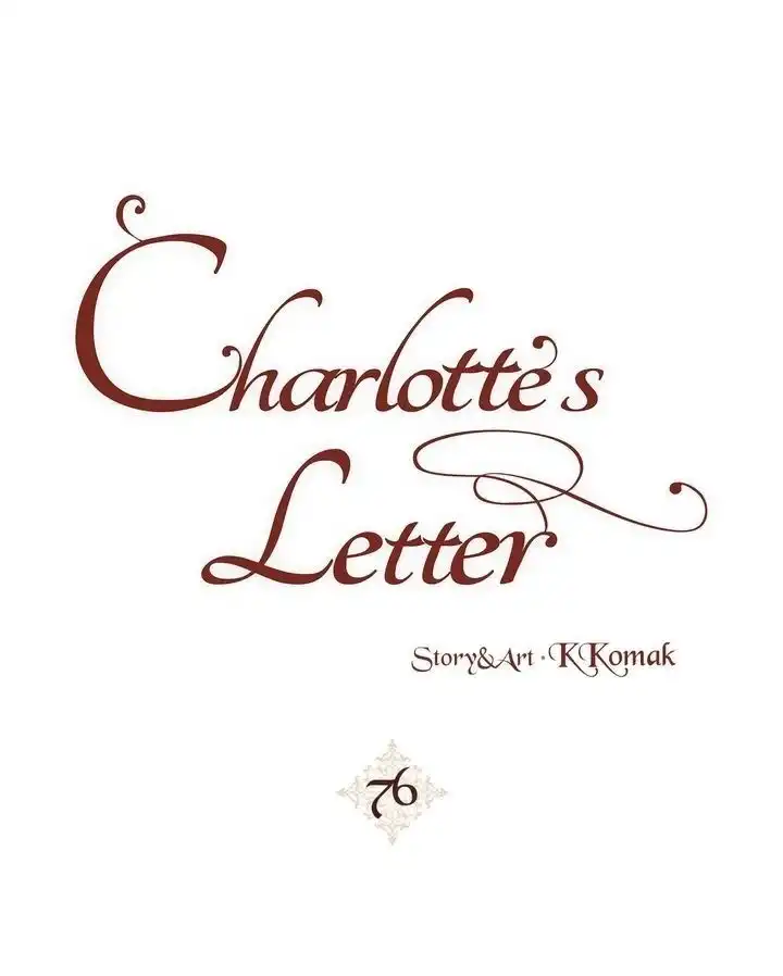 Charlotte'S Letter Chapter 76 2